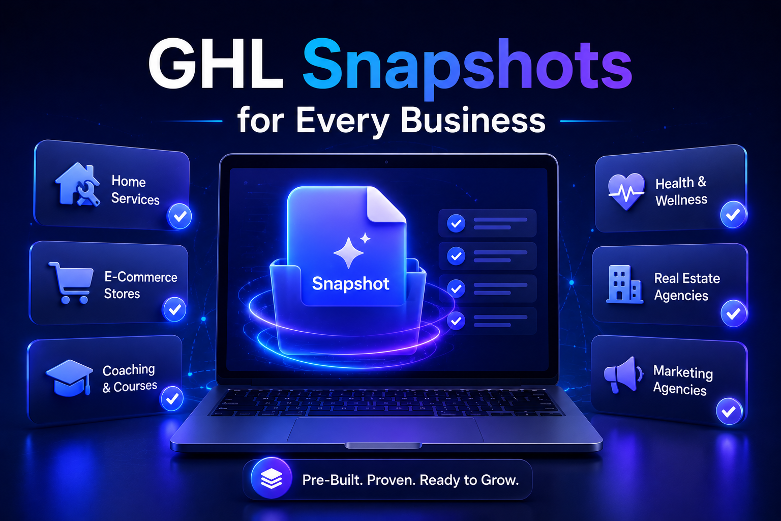 GoHighLevel Snapshots for Every Business
